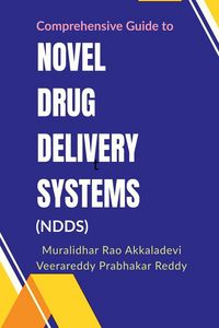 Produktbild: Comprehensive Guide to Novel Drug Delivery Systems (NDDS)