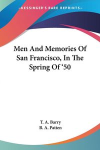 Produktbild: Men And Memories Of San Francisco, In The Spring Of '50