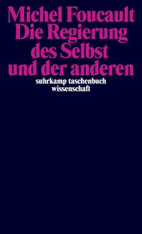 Produktbild: Die Regierung des Selbst und der anderen