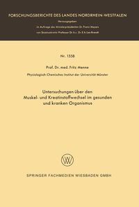 Produktbild: Untersuchungen &uuml;ber den Muskel- und Kreatinstoffwechsel im gesunden und kranken Organismus
