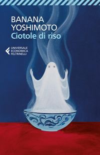 Produktbild: Ciotole di riso. Le strane storie di Fukiage. Vol. 2