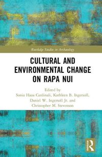 Bild vom Artikel Cultural and Environmental Change on Rapa Nui vom Autor Sonia Haoa Ingersoll, Kathleen B. Inger Cardinali
