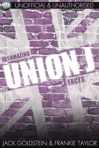 Produktbild: 101 Amazing Union J Facts