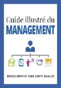 Produktbild: Guide illustr&eacute; du management