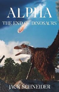 Produktbild: Alpha: The End of the Dinosaurs