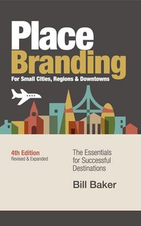 Produktbild: Place Branding for Small Cities, Regions, & Downtowns