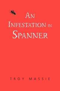 Produktbild: An Infestation in Spanner
