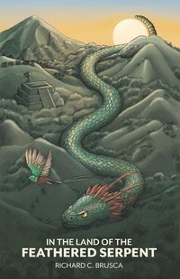 Produktbild: In the Land of the Feathered Serpent