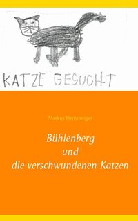 Produktbild: B&uuml;hlenberg und die verschwundenen Katzen