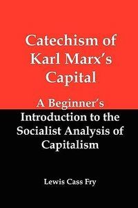 Produktbild: Catechism of Karl Marx's Capital