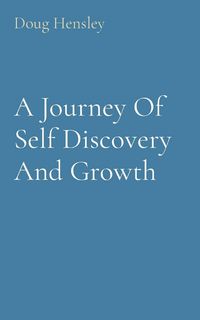 Produktbild: A Journey Of Self Discovery And Growth