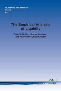 Bild vom Artikel The Empirical Analysis of Liquidity vom Autor Craig W. Holden