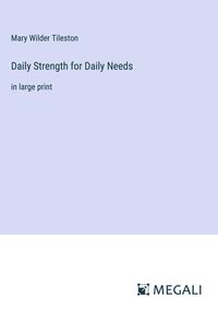 Produktbild: Daily Strength for Daily Needs