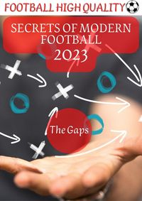 Produktbild: Football's First Secret The Gaps (Football secrets, #1)