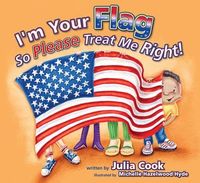 Produktbild: I'm Your Flag, So Please Treat Me Right