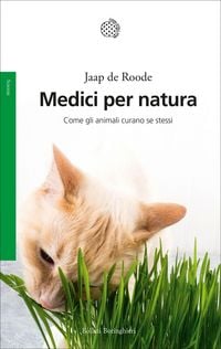Produktbild: Medici per natura. Come gli animali curano se stessi