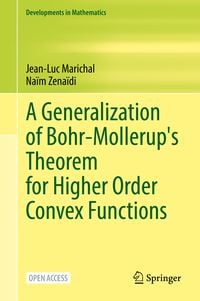 Produktbild: A Generalization of Bohr-Mollerup's Theorem for Higher Order Convex Functions