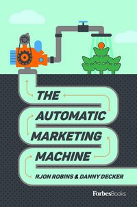 Produktbild: The Automatic Marketing Machine