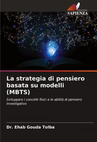 Produktbild: La strategia di pensiero basata su modelli (MBTS)