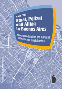 Produktbild: Staat, Polizei und Alltag in Buenos Aires