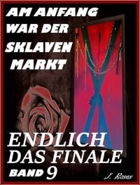 Produktbild: Am Anfang war der Sklavenmarkt, Band 9
