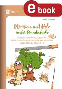 Produktbild: Werken mit Holz in der Grundschule