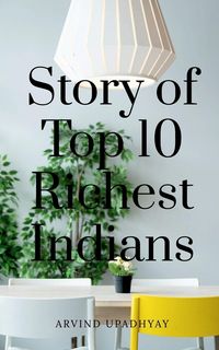 Produktbild: Story of Top 10 Richest Indians