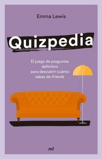 Produktbild: Quizpedia : el juego de preguntas definitivo para descubrir cu&aacute;nto sabes de Friends