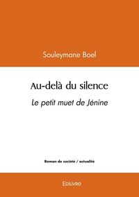 Produktbild: Au-del&agrave; du silence