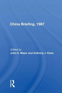 Produktbild: Major, J: China Briefing, 1987