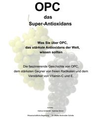 Produktbild: OPC das Super-Antioxidans