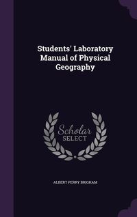 Produktbild: Students' Laboratory Manual of Physical Geography