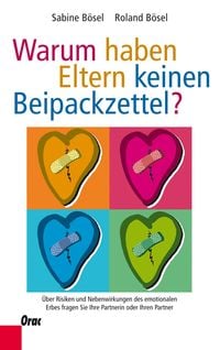 Produktbild: Warum haben Eltern keinen Beipackzettel?