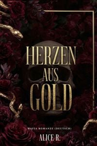 Produktbild: Herzen aus Gold: Mafia Romanze (Deutsch)