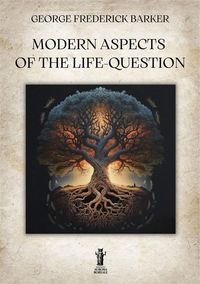 Produktbild: Modern Aspects of the Life-Question