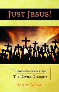 Produktbild: Just Jesus!: Denominationalism