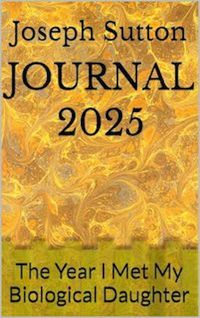 Produktbild: JOURNAL 2025: The Year I Met My Biological Daughter