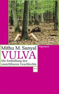 Bild vom Artikel Vulva vom Autor Mithu M. Sanyal