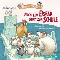 Produktbild: Auch ein Eisb&auml;r geht zur Schule