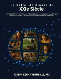 Produktbild: La Salle De Classe Du Xxie Si&egrave;cle