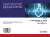 Produktbild: A Brief Overview of Health Care Management