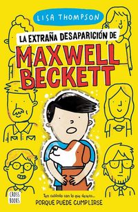 Produktbild: La extra&ntilde;a desaparici&oacute;n de Maxwell Beckett