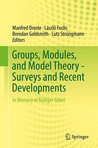 Produktbild: Groups, Modules, and Model Theory - Surveys and Recent Developments