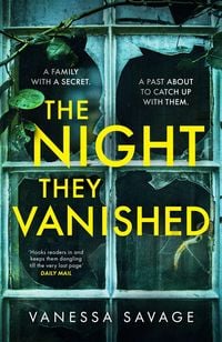 Bild vom Artikel The Night They Vanished vom Autor Vanessa Savage