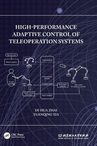 Produktbild: High-Performance Adaptive Control of Teleoperation Systems