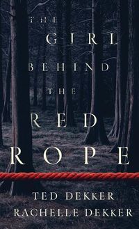 Produktbild: Dekker, T: Girl Behind the Red Rope