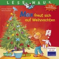 Bild vom Artikel LESEMAUS 130: Max freut sich auf Weihnachten vom Autor Christian Tielmann