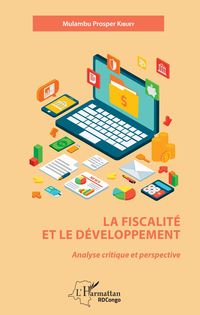 Produktbild: La fiscalit&eacute; et le d&eacute;veloppement