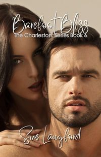 Produktbild: Barefoot Bliss - Book 6 of the Charleston Series