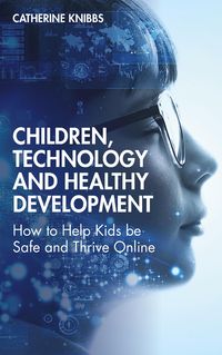 Produktbild: Children, Technology and Healthy Development